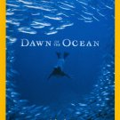 National Geographic: Dawn of the Oceans [DVD]