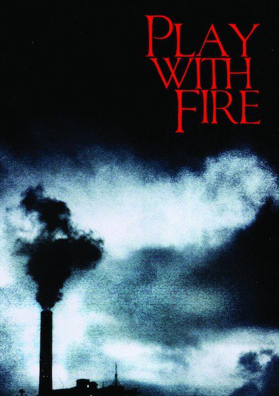 Play with Fire [DVD] [2008]