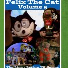 Felix the Cat: The Live Action Series - Volume 5 [DVD]