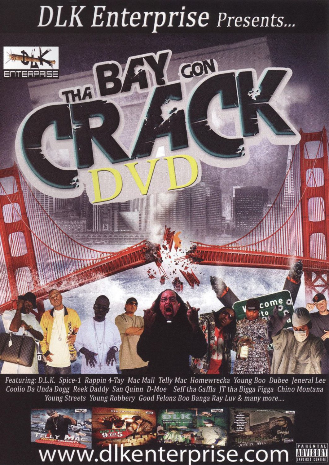 Tha Bay Gon Crack [DVD]