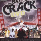 Tha Bay Gon Crack [DVD]