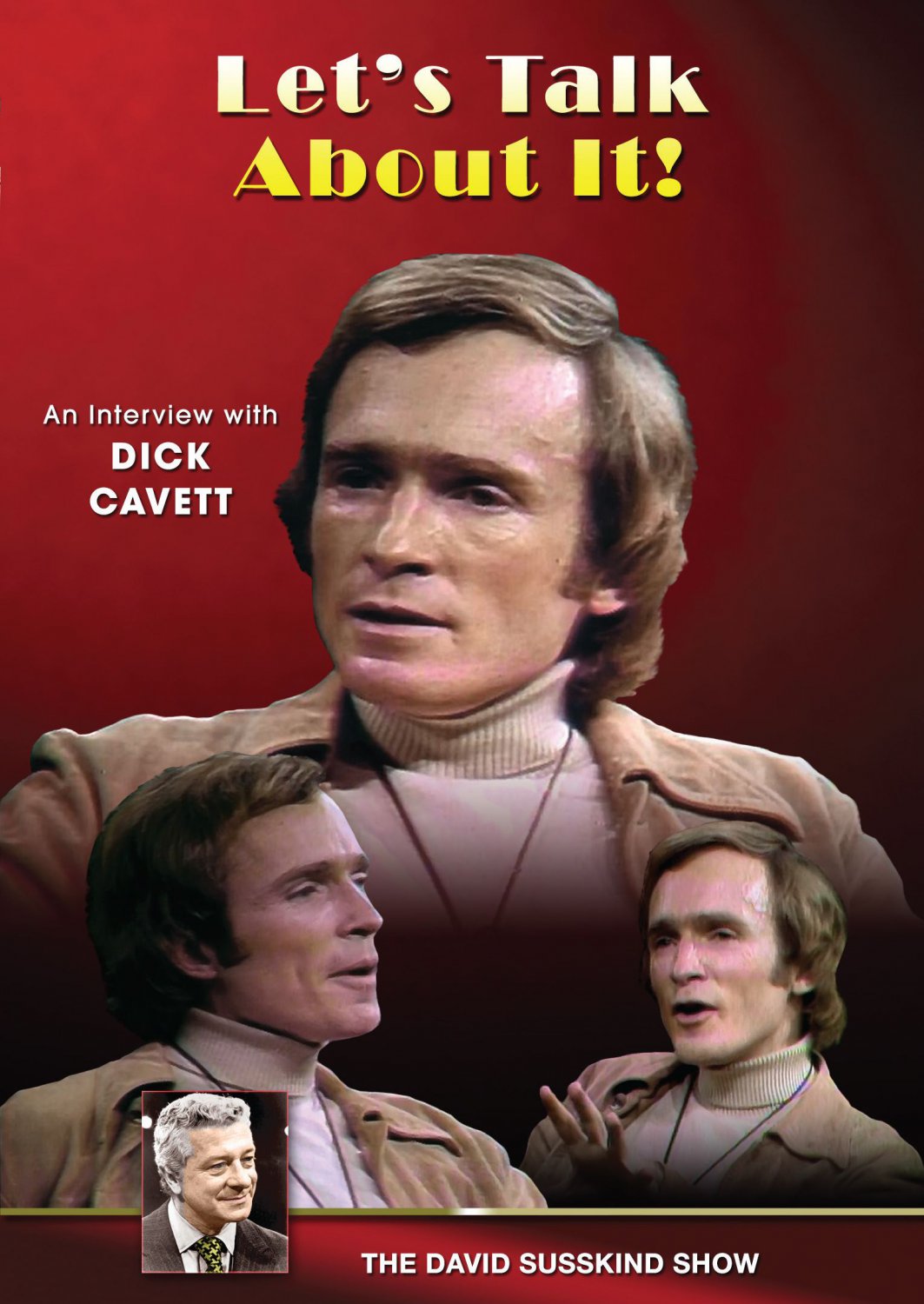 The David Susskind Show: Let's Talk About It! - An Interview with Dick Cavett [DVD]