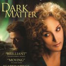 Dark Matter [Blu-ray] [2007]