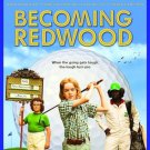 Becoming Redwood [Blu-ray] [2012]