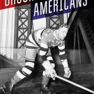 Only the Dead Know the Brooklyn Americans [DVD] [2017]