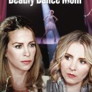 Deadly Dance Mom [DVD] [2017]