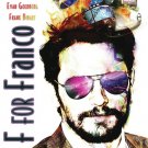 F for Franco [DVD] [2015]
