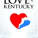 Love v. Kentucky [DVD] [2016]