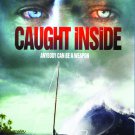 Caught Inside [Blu-ray] [2010]
