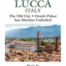 A Musical Journey: Lucca, Italy [DVD]