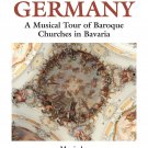 Germany: Musical Tour of Baroque Churches Churches in Bavaria - Music by J.S. Bach [Video] [DVD]