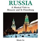 A Musical Journey: Russia - Moscow & St. Petersburg [DVD]