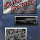 Space Patrol, Vol. 6 [DVD]