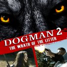 Dogman 2: Wrath of the Litter [DVD] [2014]