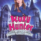 Roxy Hunter and the Mystery of the Moody Ghost [DVD] [2007]