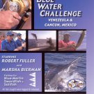 Blue Water Challenge: Venezeula & Cancun, Mexico [DVD]