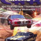 The American MuscleCar: '64 Ford Fairlane Thunderbolt/The Shelby Mustangs [DVD]