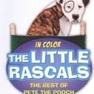 The Little Rascals: The Best of Pete the Pooch [DVD]