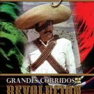 Grandes Corridos de la Revoluci