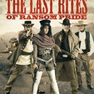 The Last Rites of Ransom Pride [DVD] [2009]