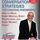 Conversation Strategies for Creating Preeminence [DVD] [2009]