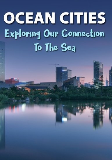 Ocean Cities [DVD] [2018]