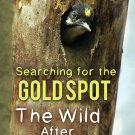 Searching for the Gold Spot [DVD] [2017]