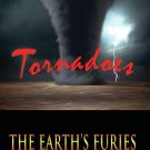 The Earth's Furies: Tornadoes [DVD] [2017]