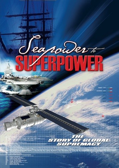 Seapower to Superpower [DVD]