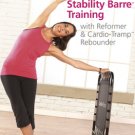 Stott Pilates: Stability Barre Training with Reformer & Cardio-Tramp Rebounder [DVD]