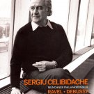 Sergiu Celibidache conducts Ravel & Debussy [DVD Video] [DVD]