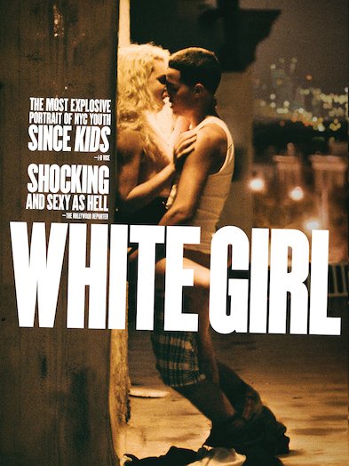 White Girl [DVD] [2016]
