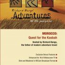 Richard Bangs' Adventures with Purpose: Morocco - Quest for the Kasbah [DVD]