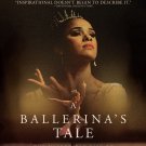 A Ballerina's Tale [Blu-ray] [2015]