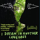 I Dream in Another Language [Blu-ray] [2017]