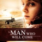 The Man Who Will Come [DVD] [2009]
