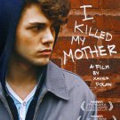 I Killed My Mother [DVD] [2009]