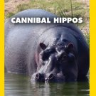 Cannibal Hippos [DVD]