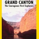 Grand Canyon: The Courageous First Explorers [DVD]