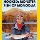 Hooked: Monster Fish of Mongolia [DVD]
