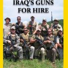Iraq's Guns for Hire [DVD]