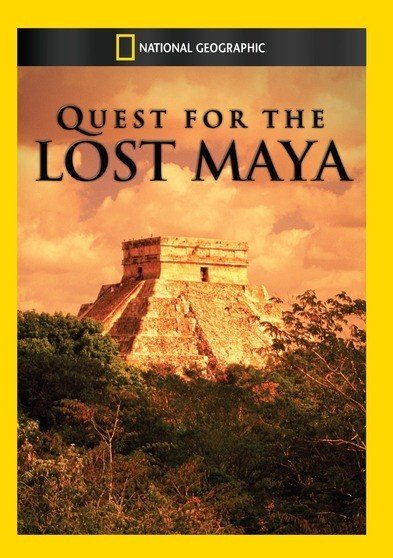 Quest for the Lost Maya [DVD]