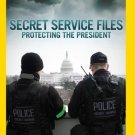 Secret Service Files: Protecting the President [DVD]