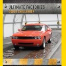 Ultimate Factories: Dodge Challenger [DVD]