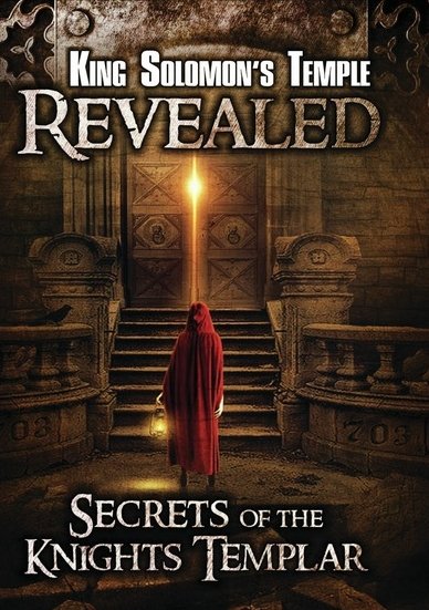 King Solomon's Temple Revealed: Secrets of the Knights Templar [DVD] [2018]