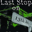Last Stop on 13th Street [DVD] [1978]