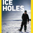 National Geographic: Ice Holes [DVD] [2014]