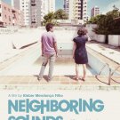 Neighboring Sounds [DVD] [2012]