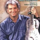 Mike Dowling: Bottleneck Blues and Beyond, Vol. 2 [DVD]