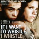 If I Want to Whistle, I Whistle [DVD] [2009]